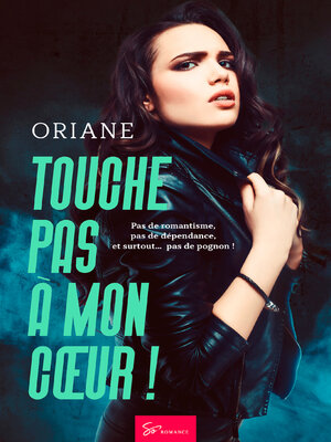 cover image of Touche pas à mon cœur !